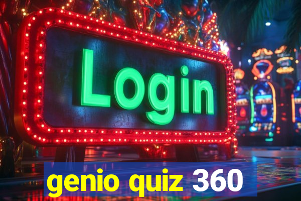 genio quiz 360